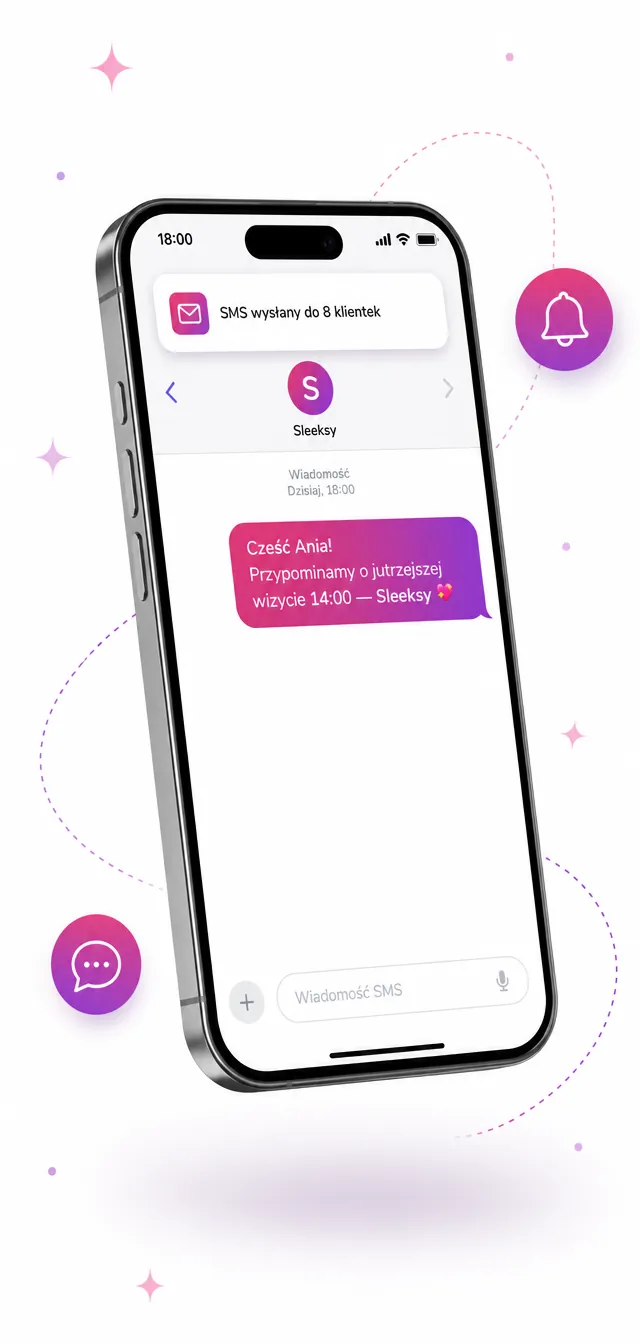 Sleeksy · 18:00 · SMS przypomniał o jutrzejszej wizycie.